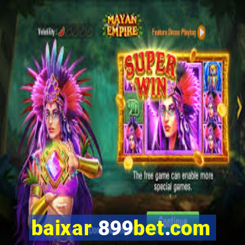 baixar 899bet.com